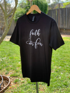 Faith Over Fear #3 | T-Shirt