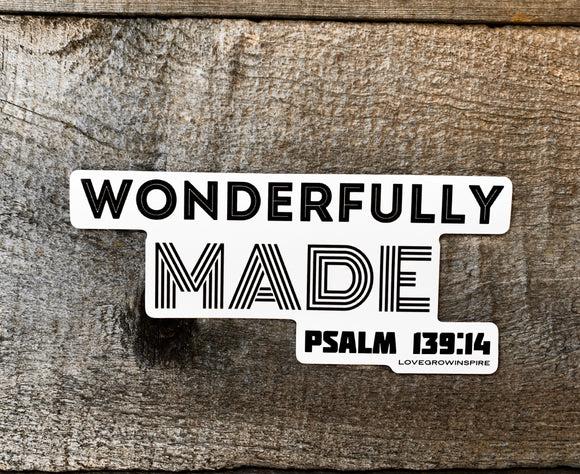 Wonderfully Made - Psalm 139:14 | Sticker