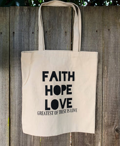 Faith Hope Love | Tote Bag